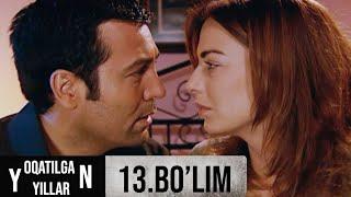 Yoqotilgan Yıllar 13-Bo'lim