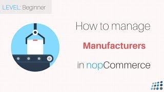 nopCommerce. Managing Manufacturers