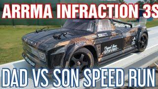 ARRMA INFRACTION 3S DAD VS SON