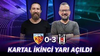 Beşiktaş Rakiplerinden Daha Hızlı | Kayserispor - Beşiktaş | Erman Özgür, Emre Zabunoğlu | Sky Spor