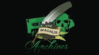 THE MAGNUS ARCHIVES #55 – Pest Control