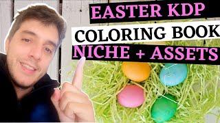 Easy Easter KDP Coloring Book Keyword Reveal Plus Book Creation Guide