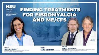 Finding Treatments for Fibromyalgia and ME/CFS