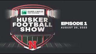 2022 Husker Football Show | EP. 1