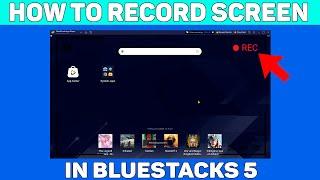 How To Record Screen In Blustacks 5 | BlueStacks 5 Screen Recorder | Bluestacks 5 tutorial