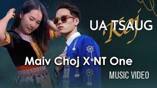 Maiv Choj - Ua Tsaug Koj (Feat. NT ONE)  [Official Music Video] Hmong New Song 2023