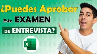 ¿Can you pass this Excel interview EXAM?