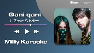 UZmir & Mira - Qani-qani | Milliy Karaoke