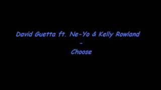 David Guetta ft. Ne-Yo & Kelly Rowland - Choose