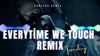 EVERYTIME WE TOUCH REMIX | NHẠC NHẢY REMIX 2024 | NHẠC TREND HOT TIKTOK CỰC HAY
