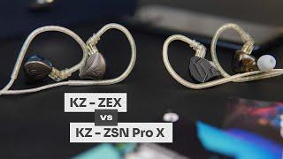 Compared: KZ - ZSN Pro X Vs KZ - ZEX