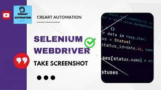 Capture Screenshot | Take Screenshot | Selenium WebDriver | Automation Testing Tutorial | Beginners