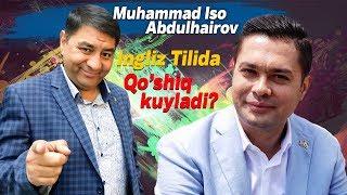 Muhammad Iso Abdulhairov Ingliz tilida Qo'shiq Kuylab Hammani Hayratda Qoldirdi!