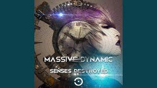 Senses Destroyed (Original Mix)