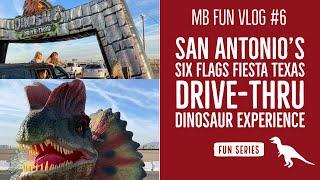 MB [Travel & Fun] - San Antonio's Six Flags Fiesta Texas drive-thru dinosaur experience