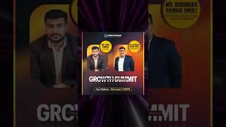 Growth Summit — The Biggest Digital Recognition event is here! #growthsummit #idigitalpreneurfans