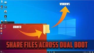 How to Share files between a Ubuntu/Windows 10 dual boot