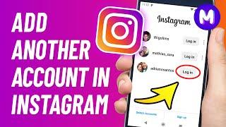 How to ADD ANOTHER ACCOUNT in Instagram (2024) - One Device