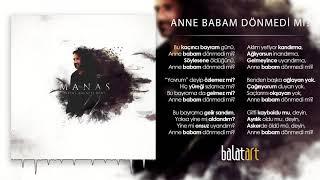 Manas - Anne Babam Dönmedi Mi?