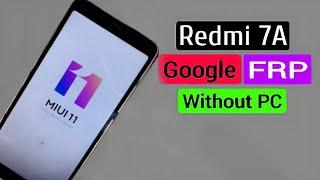 Redmi 7a Google Account/FRP Bypass Without #Redmi7aFrpReset#Redmi7AFrpBypass#Mi7AGoogleAccountRemove