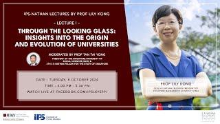 IPS Nathan Lecture by Professor Lily Kong — Lecture I