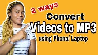 How to convert Videos to MP3 file
