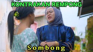 SOMBONG || KONTRAKAN REMPONG EPISODE 838