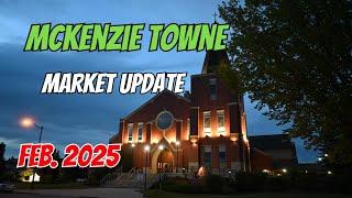 McKenzie Towne Real Estate Update - February 2025. #mckenzietownehomesforsale #mckenzietownerealtor