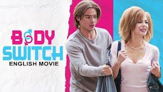 BODY SWITCH - Hollywood English Movie | Kevin Zegers & Samaire A |Romantic Comedy Full English Movie