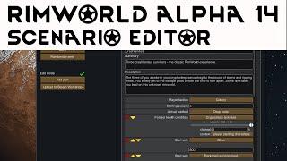 Rimworld alpha 14 scenario editor tutorial  - How to use scenario editor Rimworld