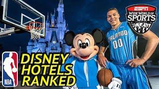 NBA Walt Disney World Hotels Ranked