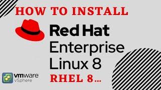 How to Install Red Hat Enterprise Linux 8 RHEL 8 in VMware Workstation Pro