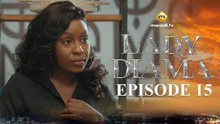 Série - Lady Diama - Saison 1 - Episode 15 - VOSTFR