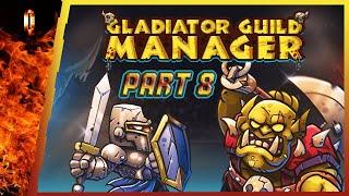 DANGEROUS CROSSBOWMEN | Let's Play Gladiator Guild Manager | #08 [EARLY ACCESS]