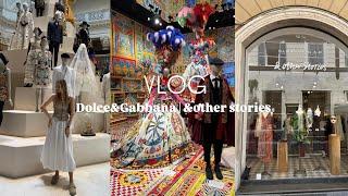 VLOG 14: выставка Dolce&Gabbana | обзор и примерки &other stories