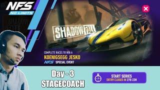 SE - SHADOWFALL | Day - 3 [ STAGECOACH ] | KOENIGSEGG Jesko | NFS No Limits Gameplay