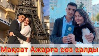 Мақсат Ажарға үйленуге ұсыныс жасады  БІРАҚ Ажар........Love story