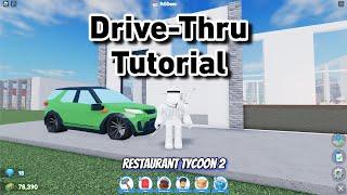 How to Make a Drive-Thru in Restaurant Tycoon 2 | Roblox