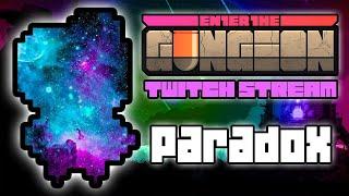 Paradox Run - Hutts Streams Enter the Gungeon Farewell to Arms