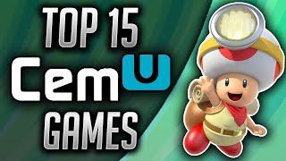 Top 15 Games on CEMU Emulator! (Wii U Emulator) 2023