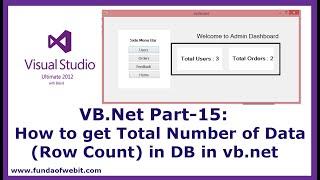 VB.Net Part-15: How to get Total Number of records (Row Count) in Database in vb.net