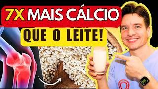 FORTALEÇA SEUS OSSOS e ARTICULAÇÕES SEM REMÉDIOS! (7 Alimentos que têm MAIS CÁLCIO que o leite)!