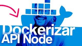 Dockeriza tu API REST de Node.js en minutos con Docker