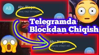 Telegramda Blockdan Chiqish 2021