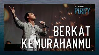 NDC Worship - Berkat KemurahanMu