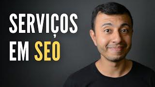 Tipos de serviço que um profissional de SEO pode oferecer