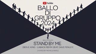 Ben E. King - Stand By Me LABACK Remix 2024/Choreo By Michele Basile