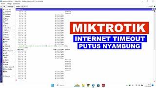 2 cara memperbaiki mikrotik timeout koneksi terputus putus