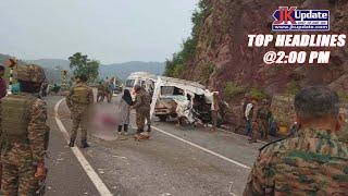 JKupdate Top Headlines @ 2 PM 24 JUNE 2025