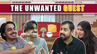 The Unwanted Guest | Bekaar Films | Comedy Skit